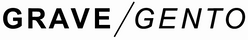 GRAVE / GENTO - Home